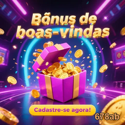 Imagem de boas-vindas com bônus do site 678ab, promovendo ofertas e promoções atrativas.